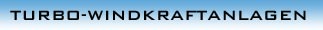 Turbo-Windkraftanlagen